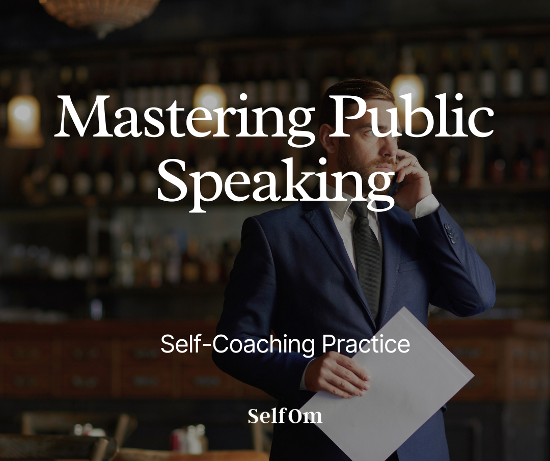 Mastering Public Speaking