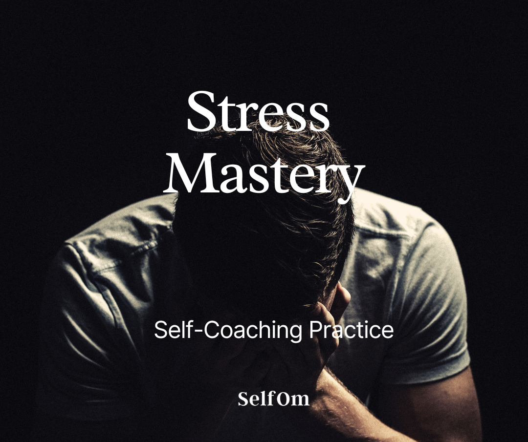 Stress Mastery