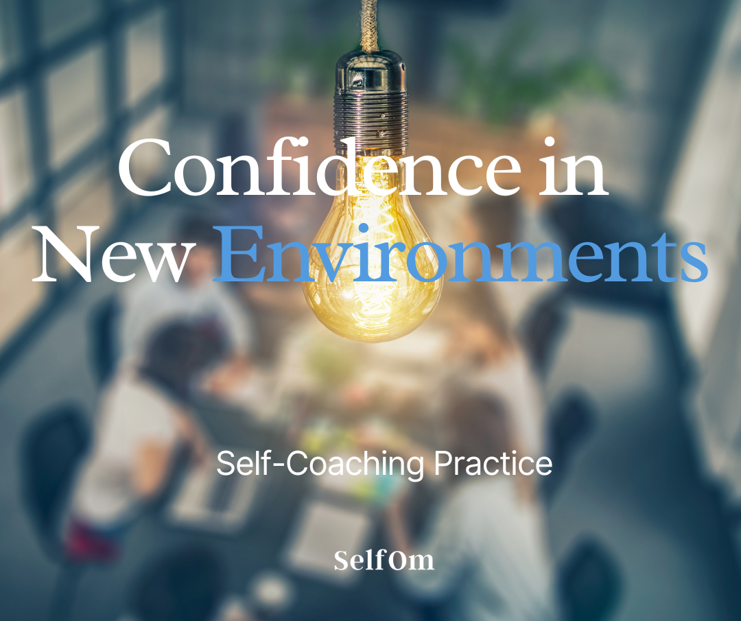 Confidence in New Environments