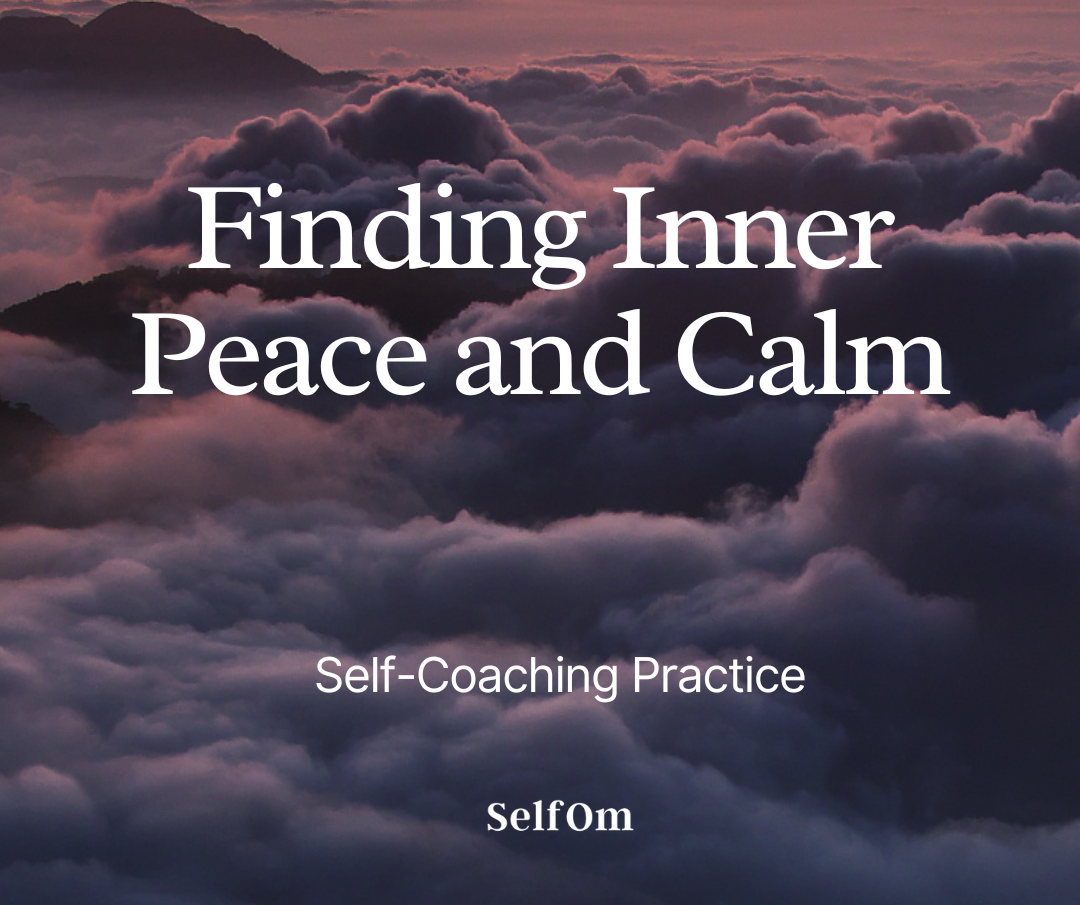 Finding Inner Peace and Calm