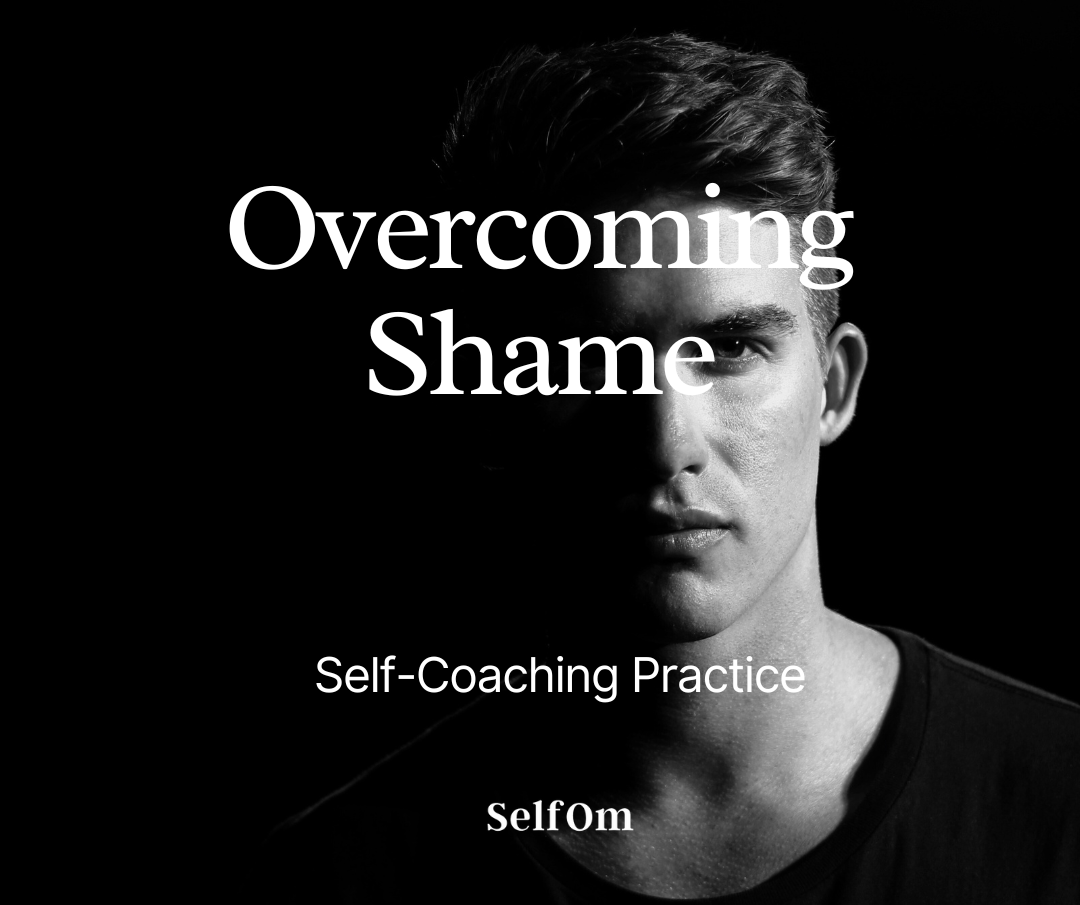 Overcoming Shame
