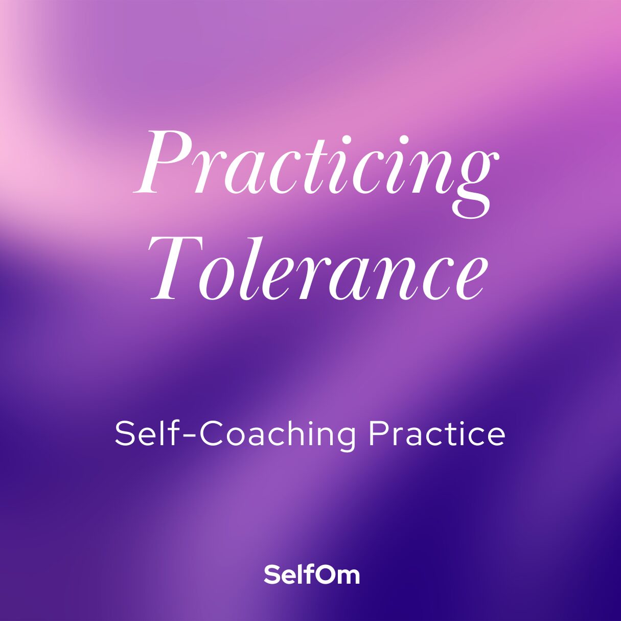 Practicing Tolerance