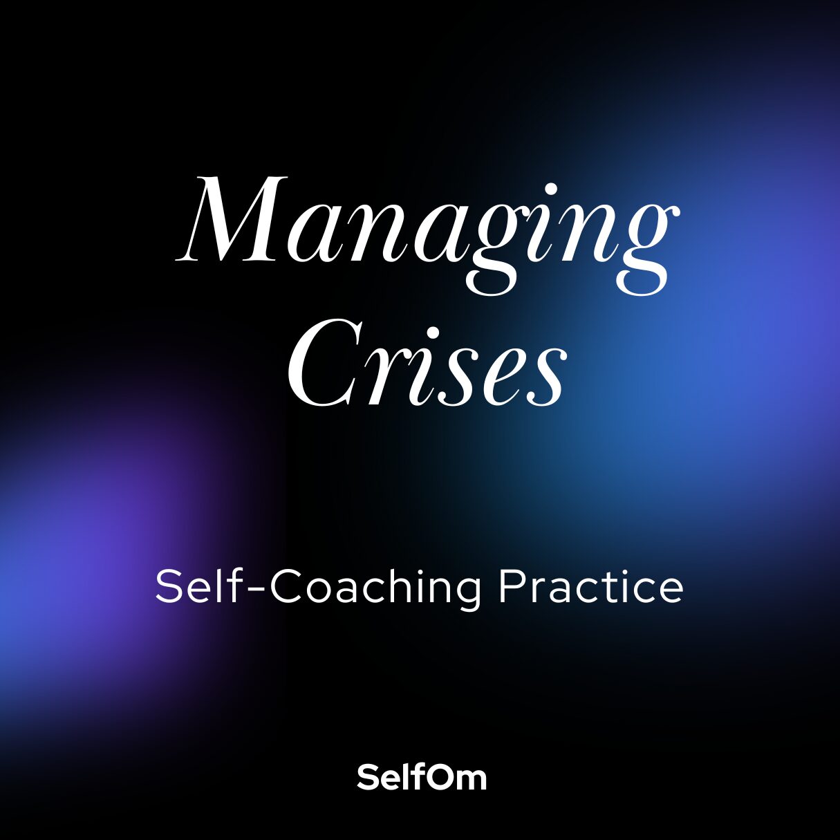 Managing Crises selfom